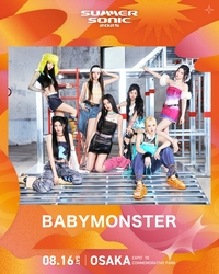 10만 팬 끌고 간다! 베이비몬스터, 日투어 피날레→서머소닉 컴백으로 열도 장악